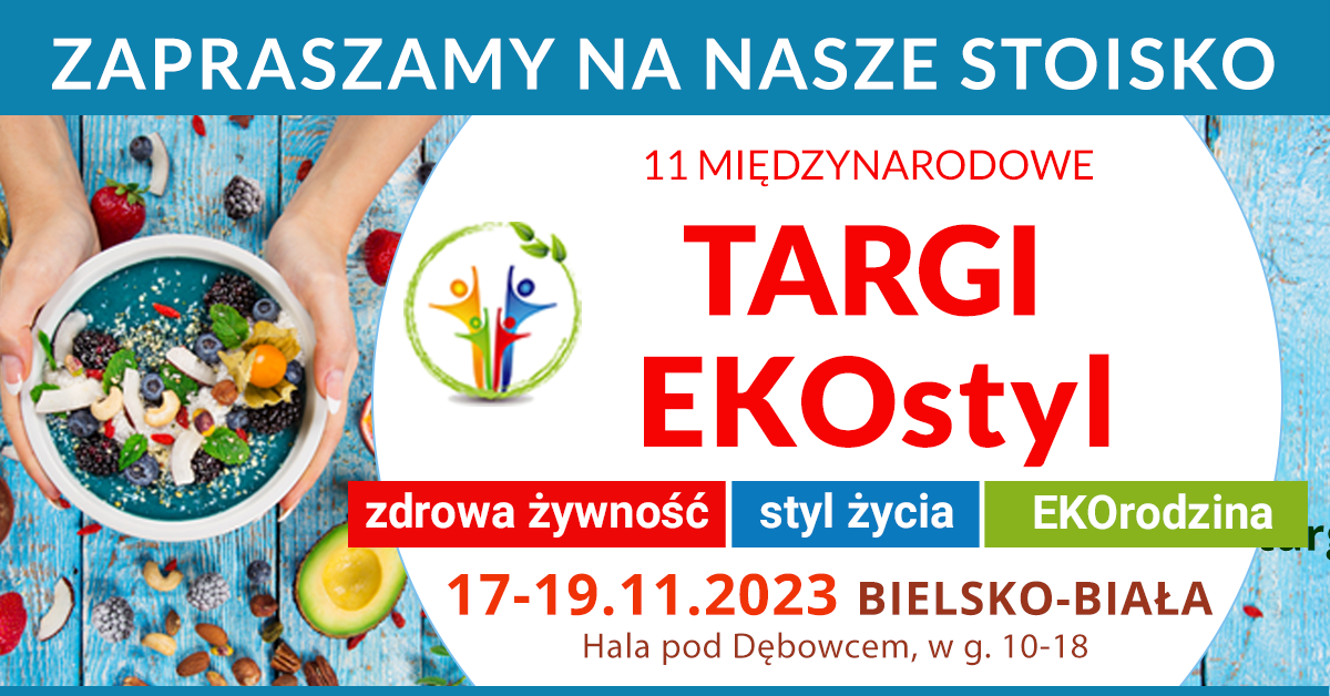11 Międzynarodowe Targi „EKOstyl 2023” już 17–19 listopada!